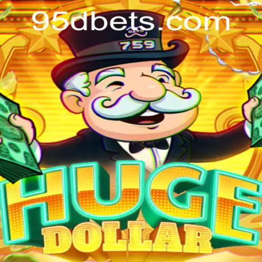 Explorando o Universo do Jogo HugeDollar e a Plataforma 95D.com